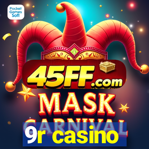 9r casino